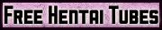 Free Hentai Tubes